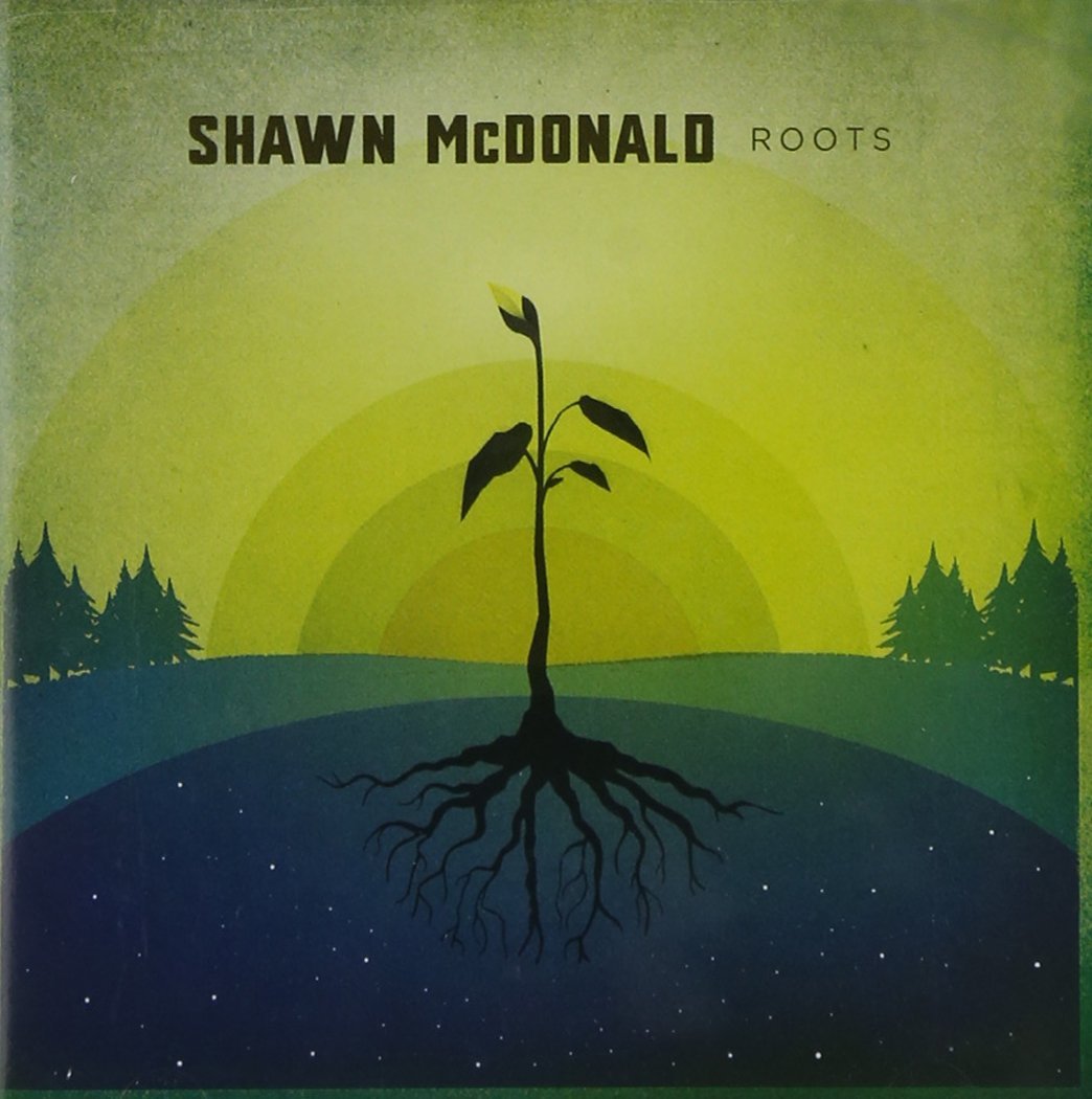 Shawn McDonald - Roots (CD)